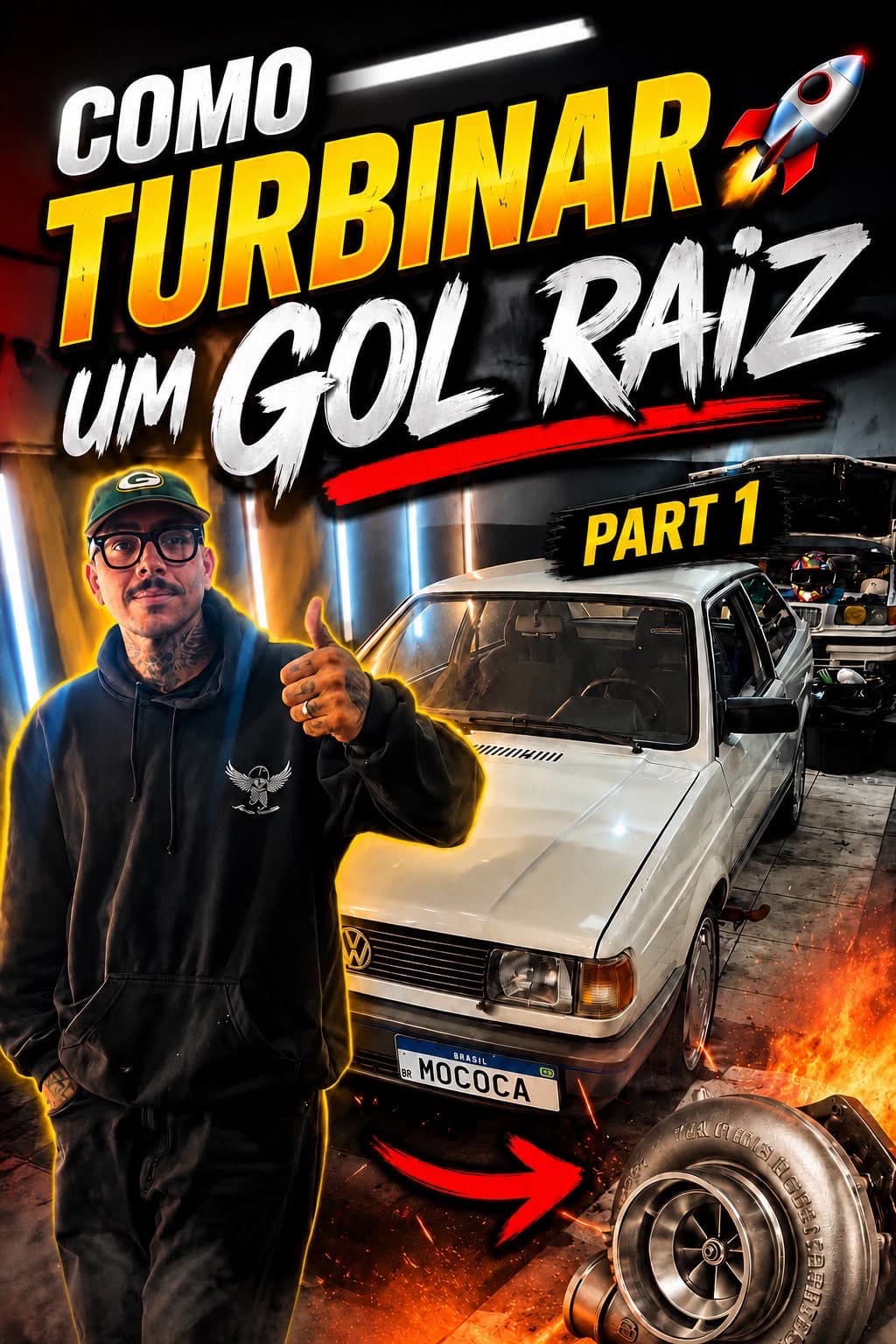 Como turbinar um gol raiz parte 1