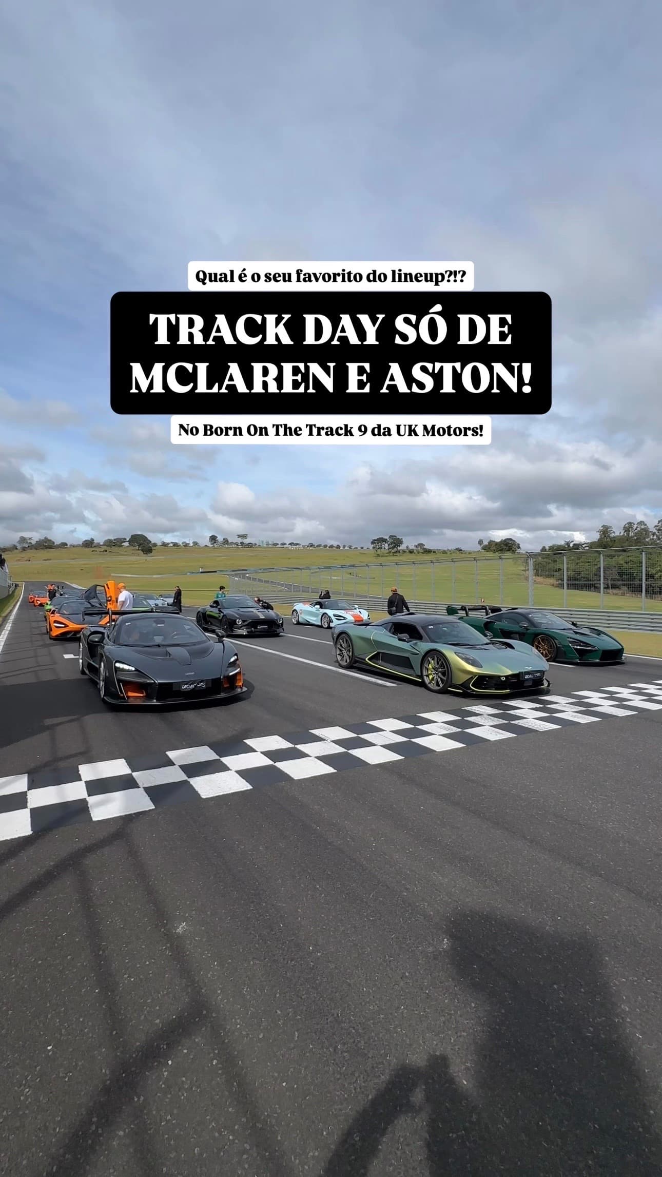 TRACK DAY SÓ de MCLAREN e ASTON MARTIN!