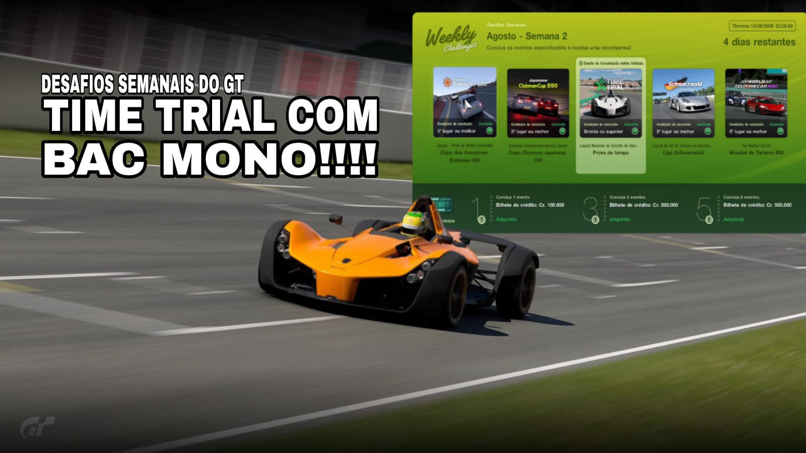 TIME TRIAL COM O BAC MONO!!! Fazendo os DESAFIOS SEMANAIS no Gran turismo 7