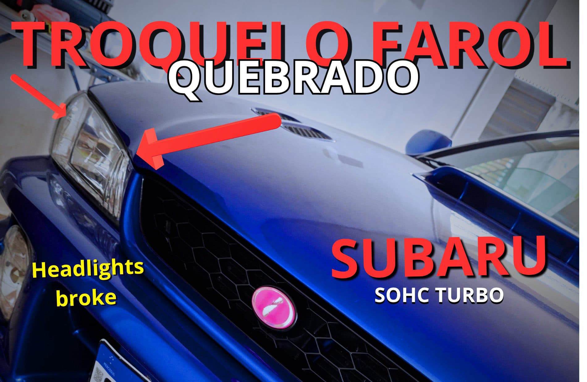 Troquei o farol do meu Subaru