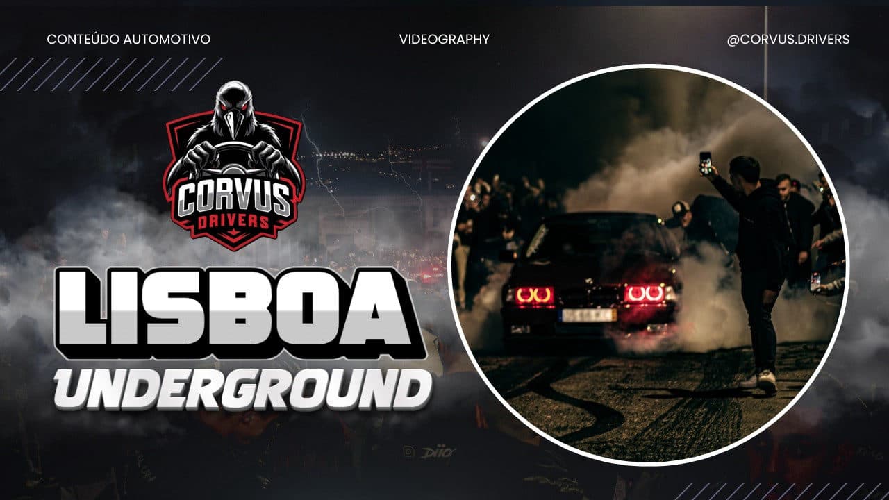 01 Lisboa Underground O que acontece quando o sol se põe - Corvus Drivers #01