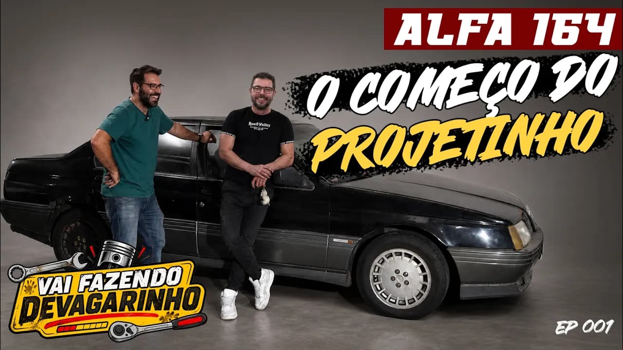 Começamos o projetinho da ALFA 164 com TODAS AS ZICAS possíveis. - Ep 001
