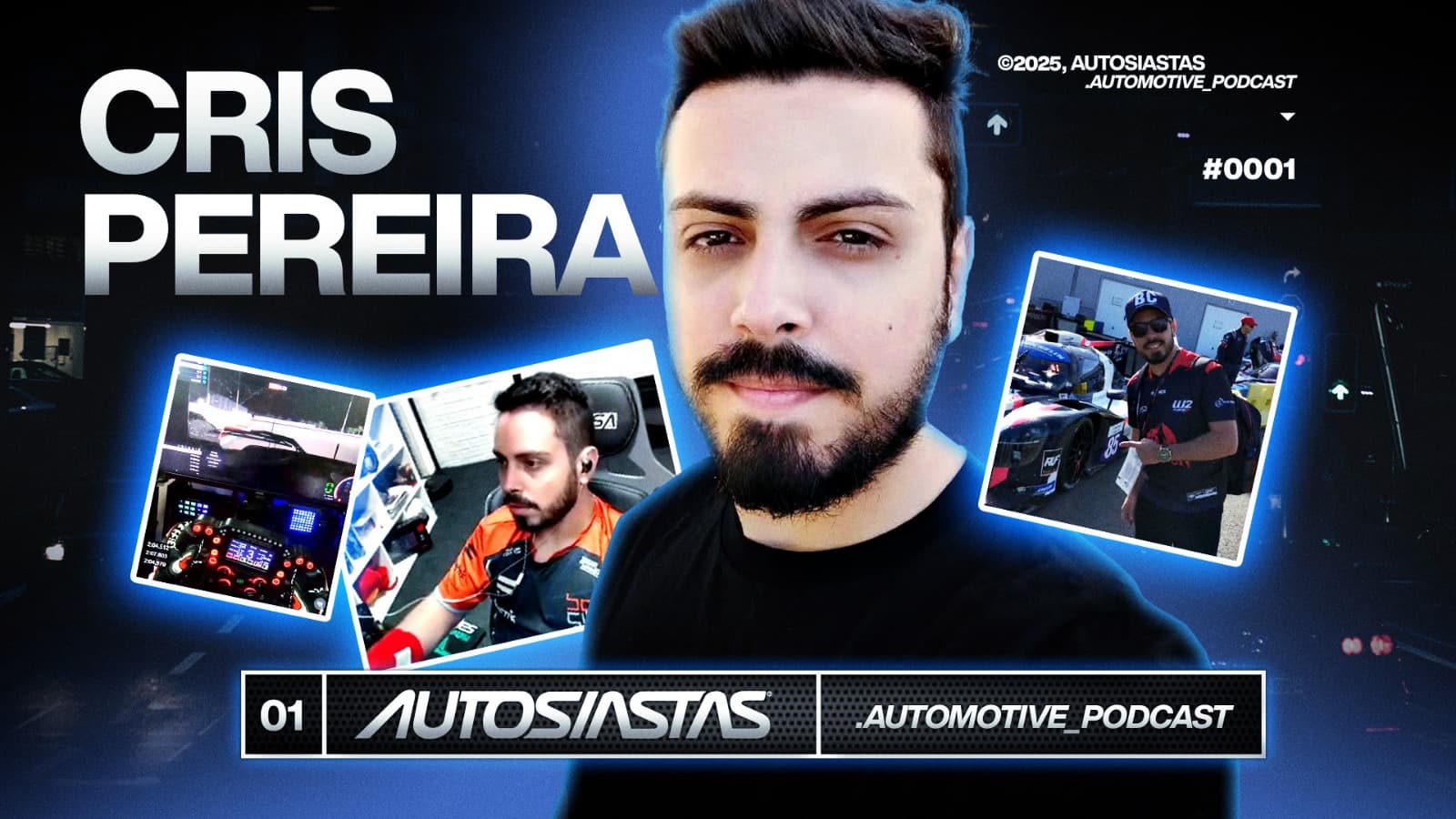 AUTOSIASTAS PODCAST - CRIS PEREIRA #0001