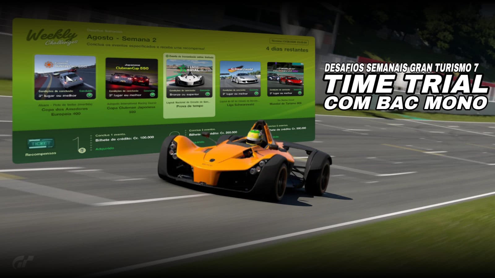 TIME TRIAL COM O BAC MONO!!! Fazendo os DESAFIOS SEMANAIS no Gran turismo 7